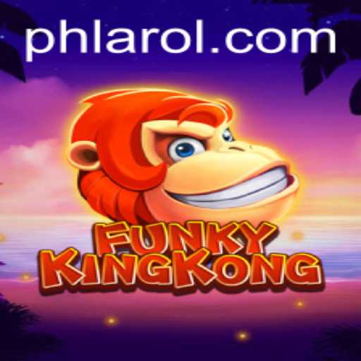 FunkyKingKong: A Dive into the World of This Innovative Game and Its New PHLARO Update
